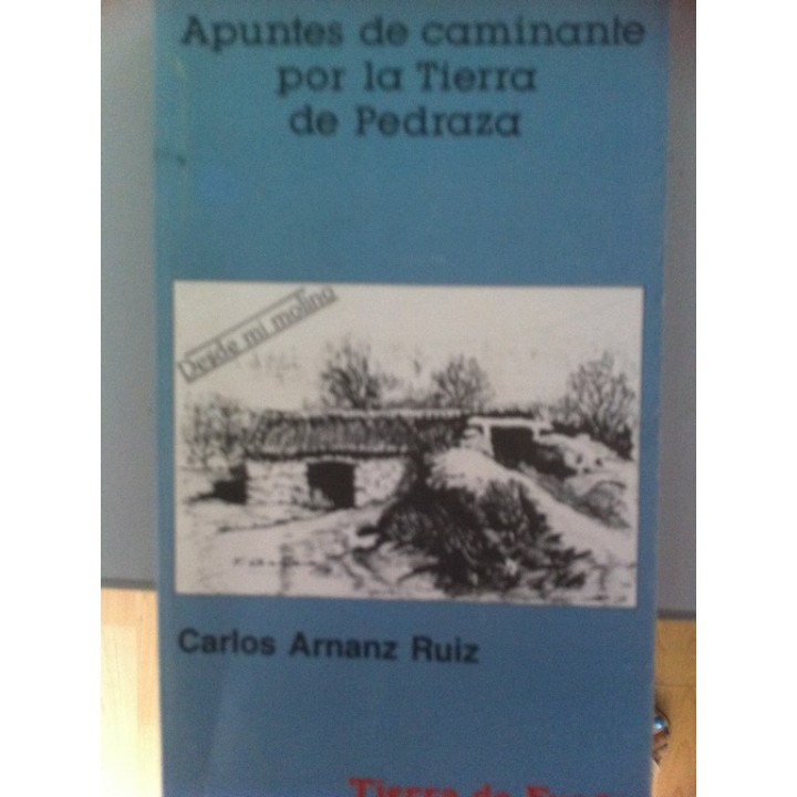 Apuntes de caminante por la tierra de Pedraza